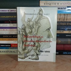 FLORIN TUDOSE - PSIHOPATOLOGIE SI ORIENTARI TERAPEUTICE IN PSIHIATRIE , 2007 *