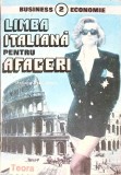 Limba Italiana Pentru Afaceri - Mariana Sandulescu, Teora 1995, Carte in Italiana, Necartonata