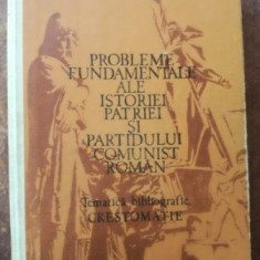 Probleme fundamentale ale istoriei patriei si Partidului Comunist Roman- Constantin Mocanu, Ion Ardeleanu