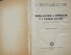 PARTEA ELECTRICA A CENTRALELOR SI STATIILOR ELECTRICE - I.V. BUTCHEVICI, 1953