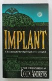 IMPLANT by COLIN ANDREWS, 1995