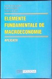 ELEMENTE FUNDAMENTALE DE MACROECONOMIE. APLICATII-V. SOROCEANU, C. NICHITA, S. ANTOCI-346988