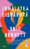 Cumpara ieftin Jumatatea disparuta/Brit Bennett