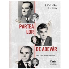 Partea lor de adevar, Lavinia Betea