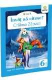 Invat sa citesc! Nivelul 1 Craiasa Zapezii - Hans Christian Andersen