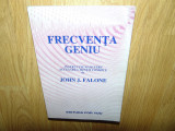 FRECVENTA GENIU -JOHN J.FALONE