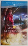 Pana cand moartea ne va desparti - Amanda Quick - Roman de dragoste