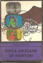 Doua milioane de martori foto