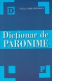 Dictionar de paronime de uz scolar - Silviu Constantinescu