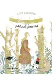Esmeralda si padurea ferecata - Cati Giurgiu - Univers