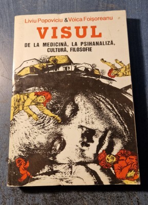 Visul de la medicina la psihanaliza cultura filosofie Liviu Popoviciu foto
