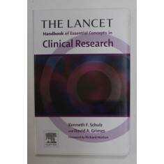 THE LANCET - HANDBOOK OF ESSENTIAL CONCEPTS IN CLINICAL RESEARCH by KENNETH F. SCHULZ and DAVID A. GRIMES , 2006