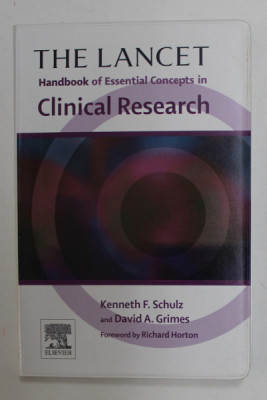THE LANCET - HANDBOOK OF ESSENTIAL CONCEPTS IN CLINICAL RESEARCH by KENNETH F. SCHULZ and DAVID A. GRIMES , 2006 foto