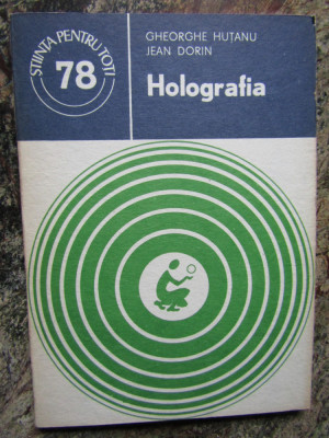 HOLOGRAFIA-GHEORGHE HUTANU, JEAN DORIN foto