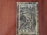 Cei goi si cei morti de Norman Mailer