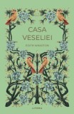 Casa veseliei - Edith Wharton - Editura Litera