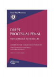 Drept procesual penal. Partea specială. Note de curs - Paperback brosat - Alin Sorin Nicolescu, Carmen-Silvia Paraschiv, Maria-Georgiana Teodorescu -