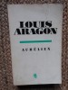 Louis Aragon - Aurelien, 1972, Univers