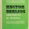 Grotescul Si Muzica - Hector Berlioz , F397