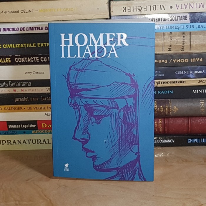 HOMER - ILIADA , TRADUCERE GEORGE MURNU , 2024 *