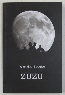 ZUZU de ANIDA LASTO , 2019 foto