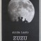 ZUZU de ANIDA LASTO , 2019