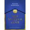 K&eacute;k Macska Klub - (K&uuml;l&ouml;nleges kiad&aacute;s) - Bauer Barbara