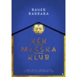 K&eacute;k Macska Klub - (K&uuml;l&ouml;nleges kiad&aacute;s) - Bauer Barbara