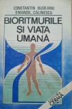 BIORITMURILE SI VIATA UMANA ~ CONSTANTIN BUDEANU, EMANOIL CALINESCU