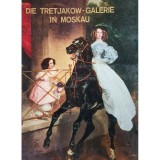 Irina Rostowzewa - Die Tretjakow-Galerie in Moskau (Editia: 1979)