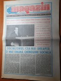 Magazin 28 octombrie 1989-art. &quot;socialismul cea mai dreapta oranduire sociala&quot;