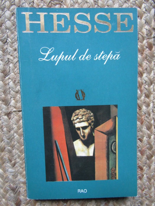 Hermann Hesse - Lupul de stepă