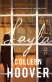 Layla - Paperback brosat - Colleen Hoover - Epica Publishing, 2022