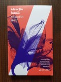 Meredith Wild - Atractie fatala