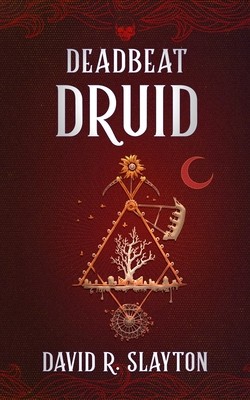 Deadbeat Druid foto