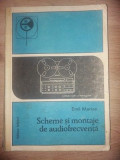 Scheme si montaje de audiofrecventa- Emil Marian