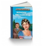 Mandrie si prejudecata - Jane Austen