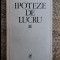 IPOTEZE DE LUCRU - ALEXANDRU PALEOLOGU