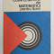 COMPLEMENTE DE MATEMATICI PENTRU LICEE de D.V. IONESCU , 1978