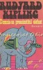 Domnia-sa Preacinstitul Elefant - Rudyard Kipling, Editura Univers, 1978, 451 pagini, Roman