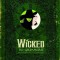 Wicked the Grimmerie: A Behind-The-Scenes Look at the Hit Broadway Musical