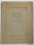 BIBLIOGRAFIA GEOLOGICA A ROMANIEI , AL II - LEA SUPLIMENT de THEODOR KRAUTNER , 1939