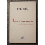 Petre Oprea - Repere &icirc;n arta rom&acirc;nească: secolul al XIX-lea și al XX-lea