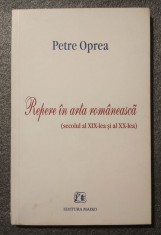Petre Oprea - Repere &icirc;n arta rom&acirc;nească: secolul al XIX-lea și al XX-lea
