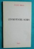 Leonid Dimov - Litanii pentru Horia (Editia I, 1975) - Poezie originala