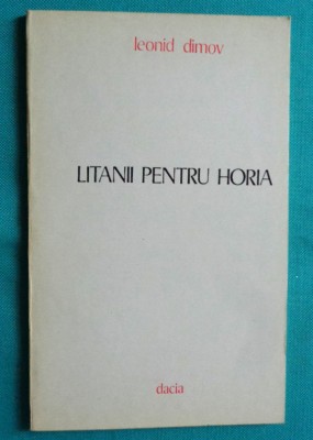 Leonid Dimov &amp;ndash; Litanii pentru Horia ( prima editie ) foto