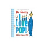 Dr. Seuss's I Love Pop!: A Celebration of Dads