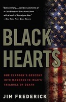 Black Hearts: One Platoon&amp;#039;s Descent Into Madness in Iraq&amp;#039;s Triangle of Death foto