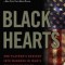 Black Hearts: One Platoon&#039;s Descent Into Madness in Iraq&#039;s Triangle of Death