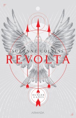 Revolta (Trilogia JOCURILE FOAMEI, partea a III-a, 2019) foto